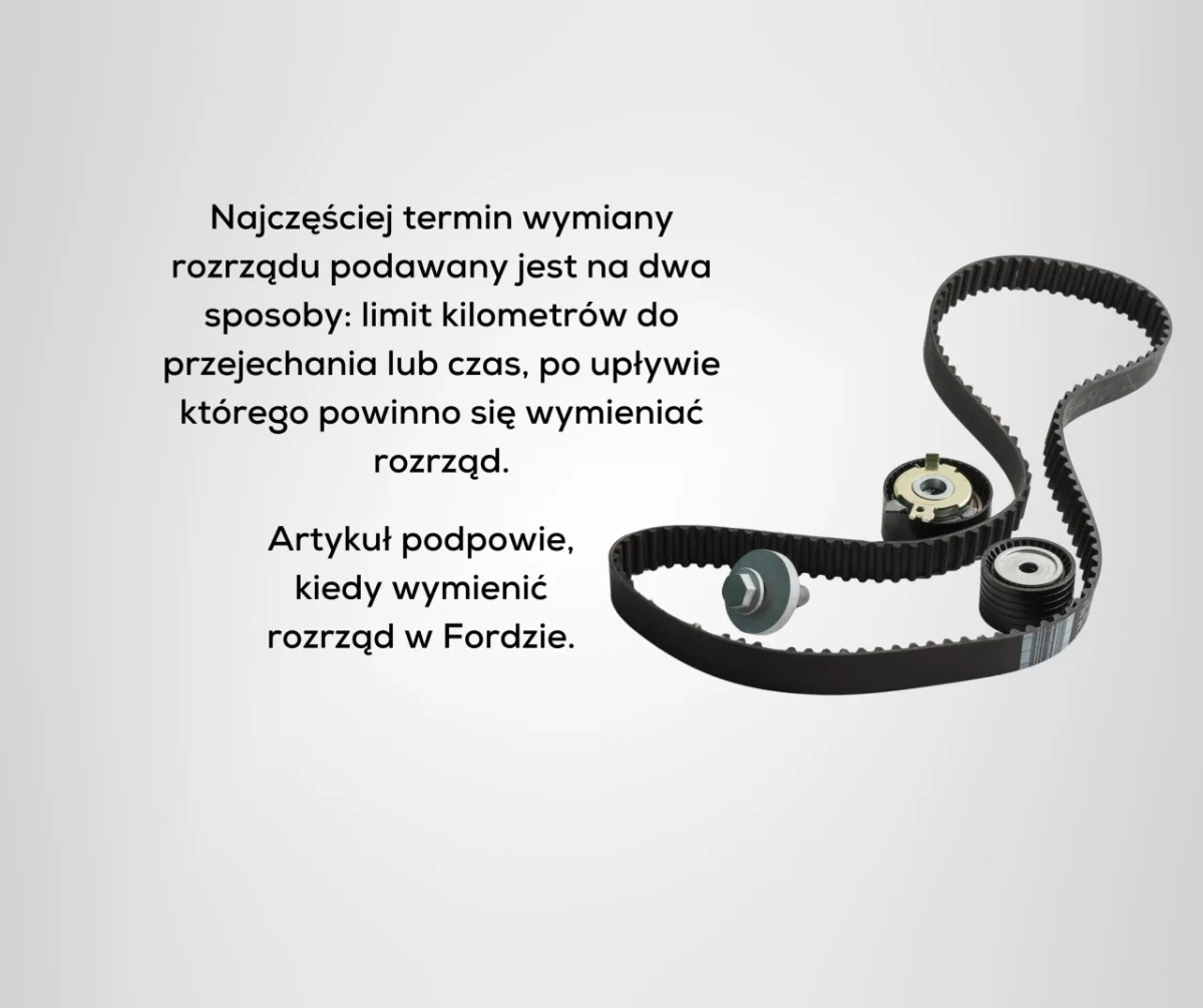 Ford Focus Mk3 1.6 benzyna - co ile wymiana rozrządu, aby uniknąć kosztów